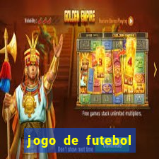 jogo de futebol com dinheiro infinito